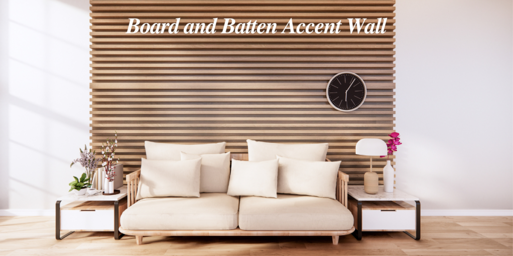 Board and Batten Accent Wall