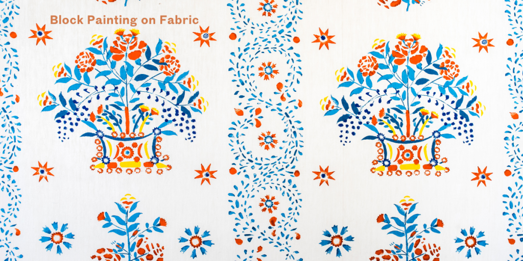 Block Painting on Fabric